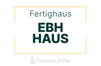 EBH Haus Fertighaus - Erfahrungen und Bewertungen auf Hausbaufirma.com