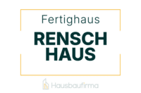 Rensch Haus Fertighaus - Erfahrungen und Bewertungen auf Hausbaufirma.com
